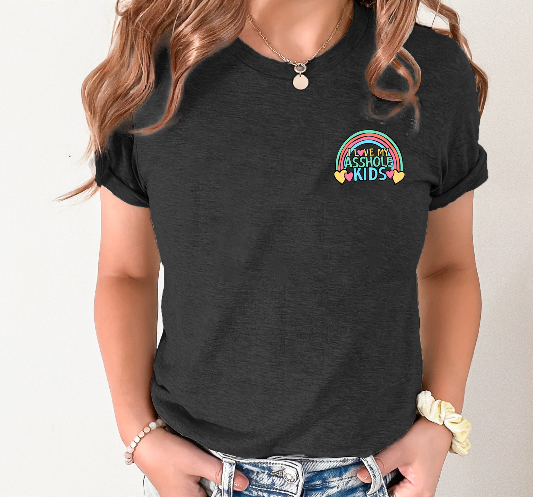 I LOVE MY A$$HOLE KIDS ❤️💢 – Women's T Shirt  (Buy 3 Free Shipping)