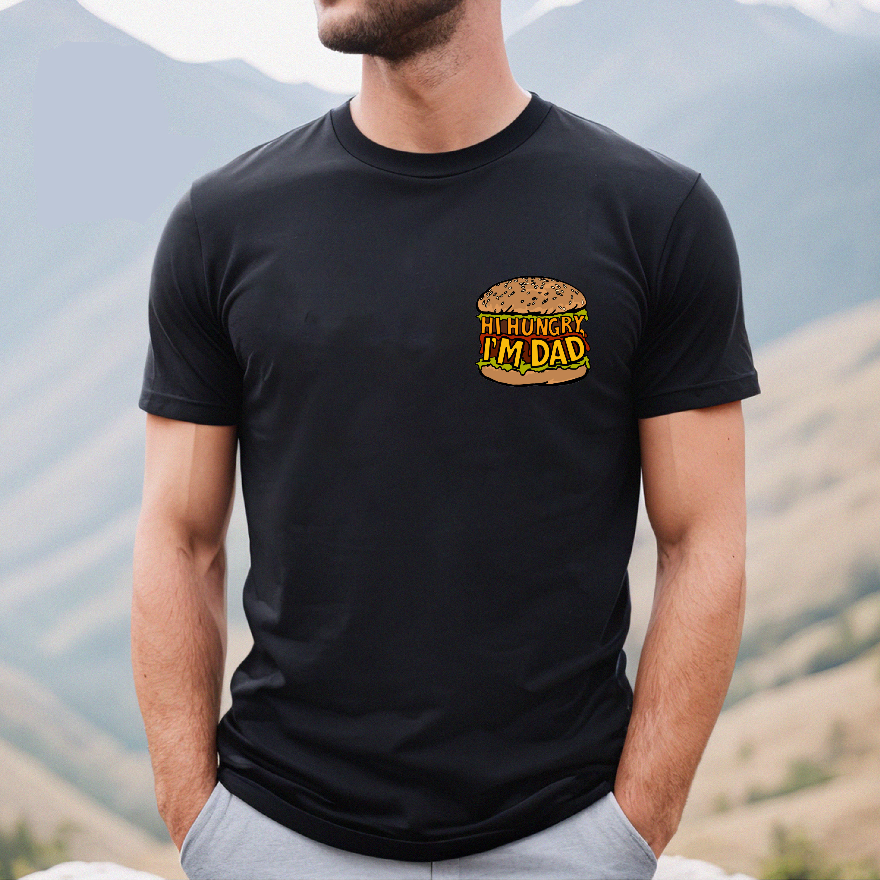 HI HUNGRY, I'M DAD 🍔 - MEN'S T SHIRT(BUY 3 FREE SHIPPING)