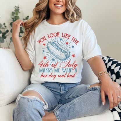 You Look Like The 4th Of July T Shirt(Buy 3 Free Shipping)