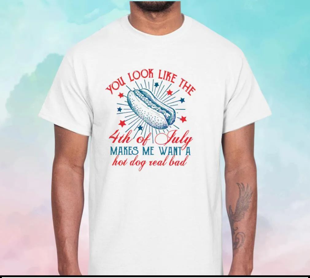 You Look Like The 4th Of July T Shirt(Buy 3 Free Shipping)