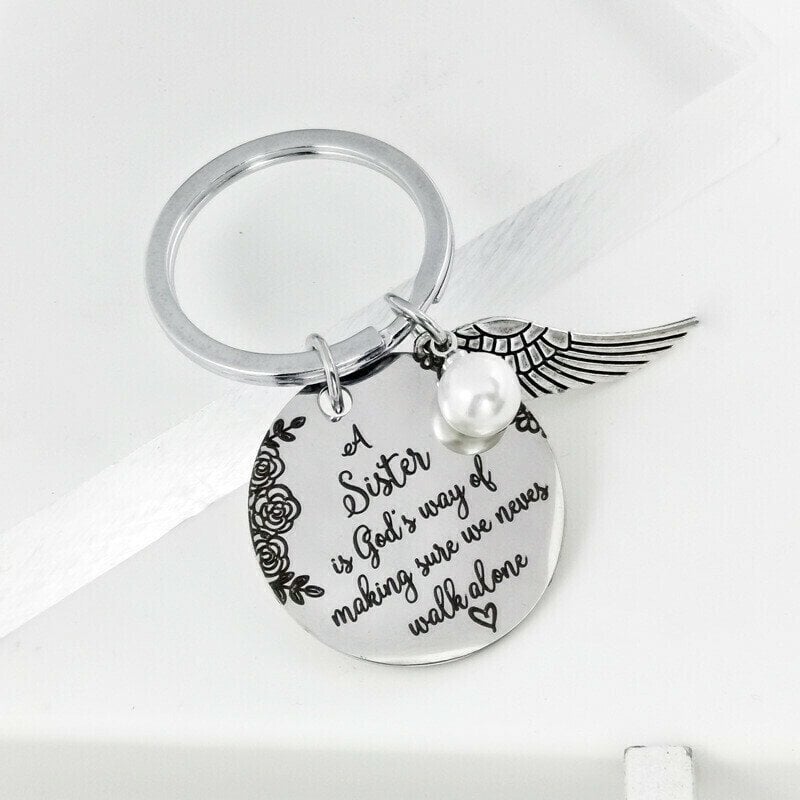 💓 "A Sister is God's Way of Making Sure We Never Walk Alone" Keychain