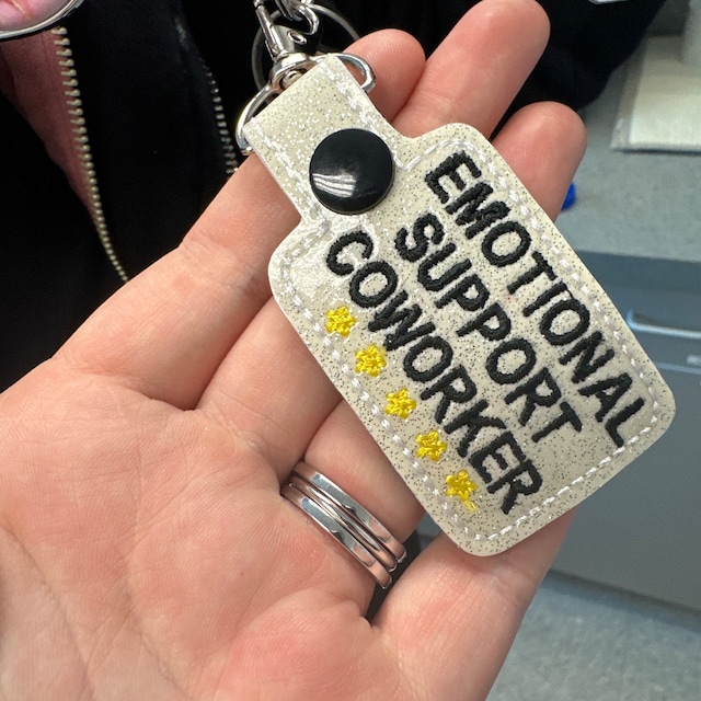 💖Emotional Support Coworker Keychain