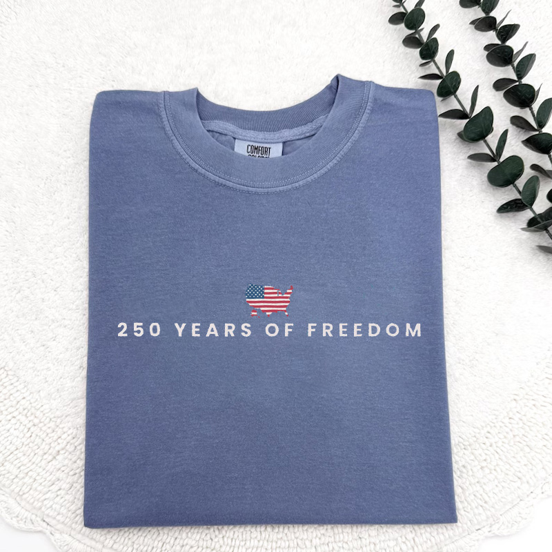 250 Years Of Freedom Shirt