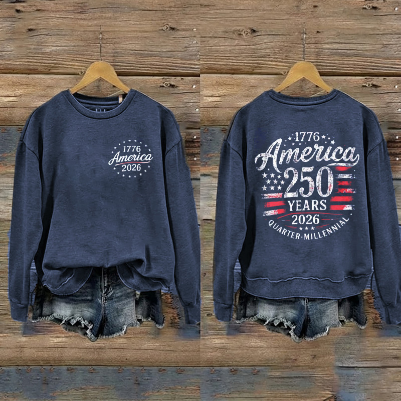 America 250 Years Sweatshirt