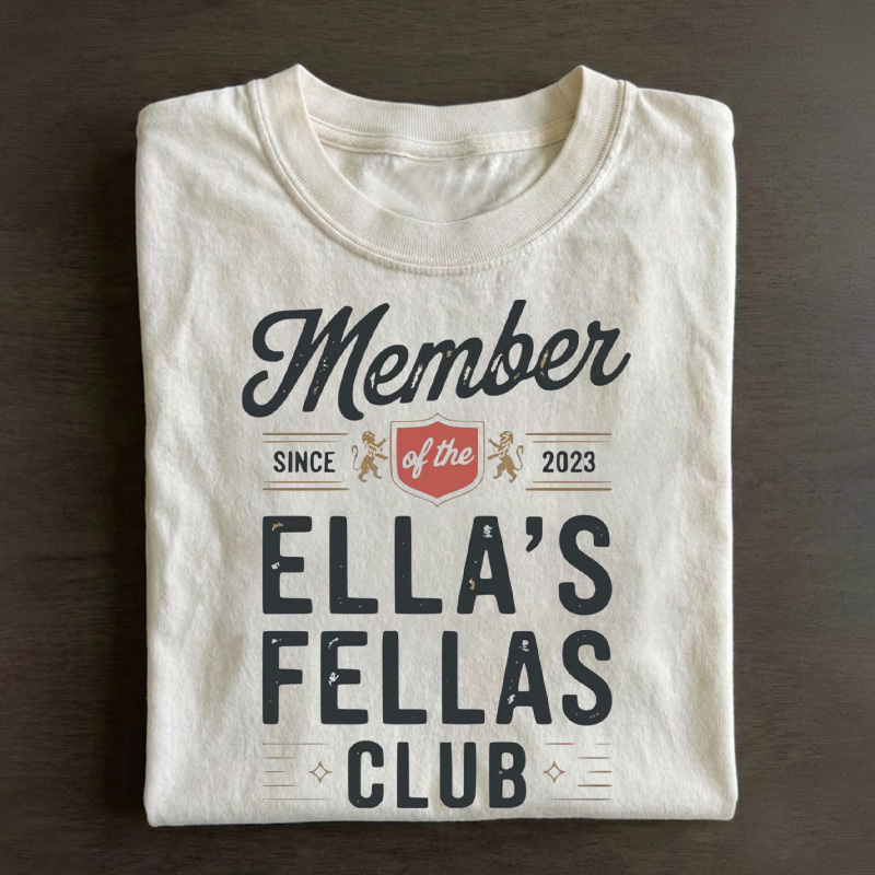 Ella's Fellas Club Shirt