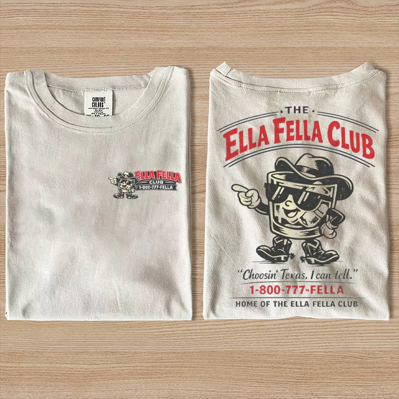 Ella's Fellas Club Shirt