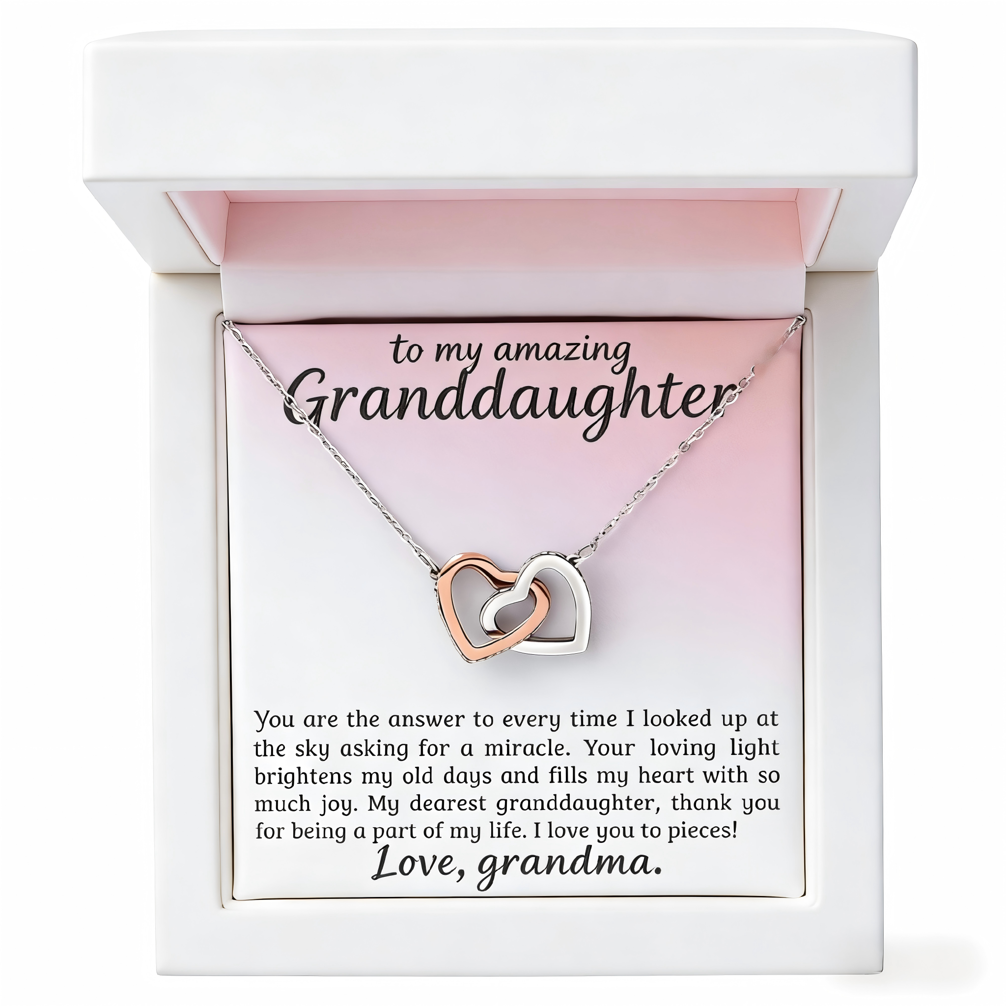 To My Amazing Granddaughter - Gift from Grandma - Your loving light brightens my old days