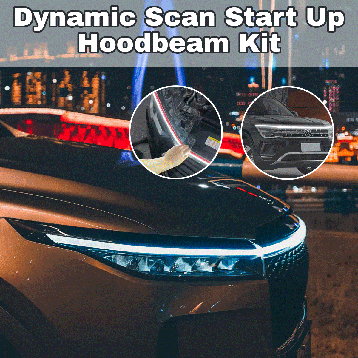 Dynamic Scan Start Up HoodBeam Kit