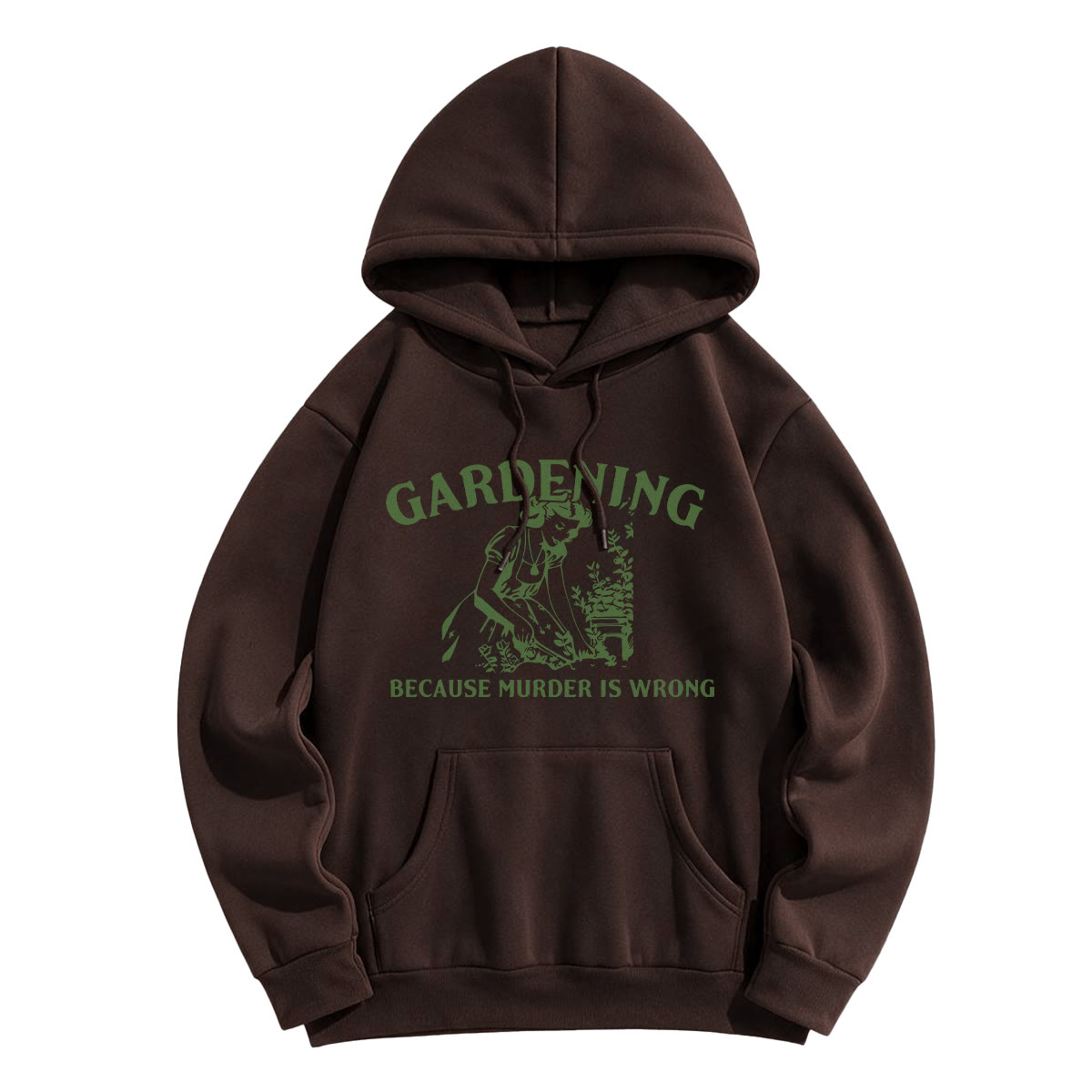 Rubbyoo Gardening Cause Murder Is Wrong Unisex Hoodie  - Coffee - 2XL - image 6