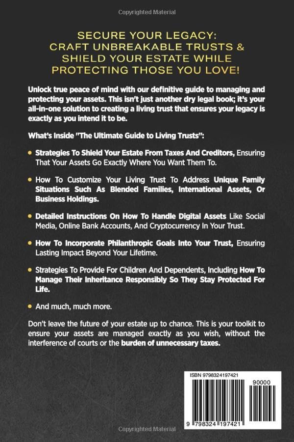 The Only Living Trusts Book You’ll Ever Need: How to Make Your Own Living Trust, Avoid Probate & Protect Your Heirs