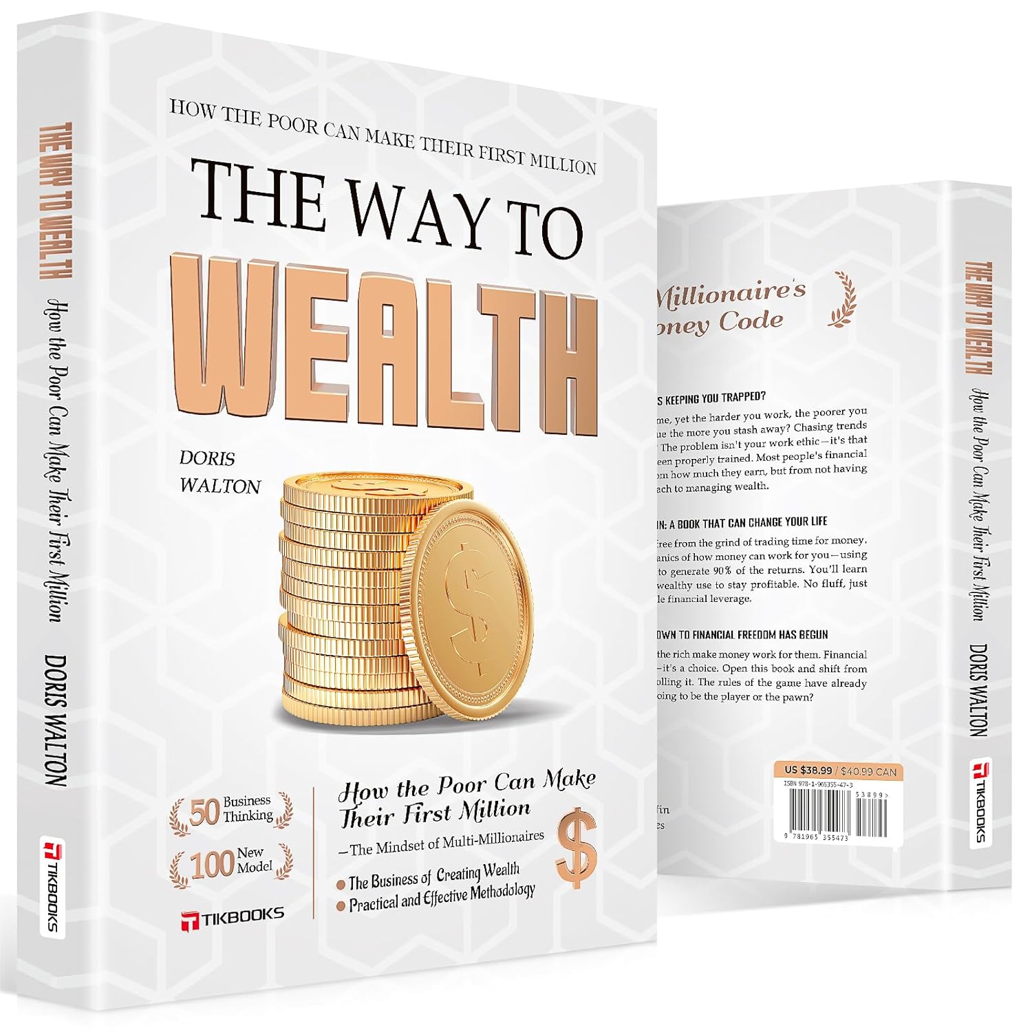 The Way To Make Money: The Psychology Of Getting Rich Written For Ordinary People Master The Way To Make Money Insight Into Financial Logic
