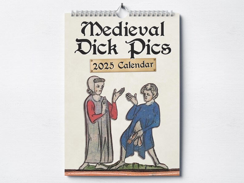 😂Medieval Dick Pics 2025 Calendar