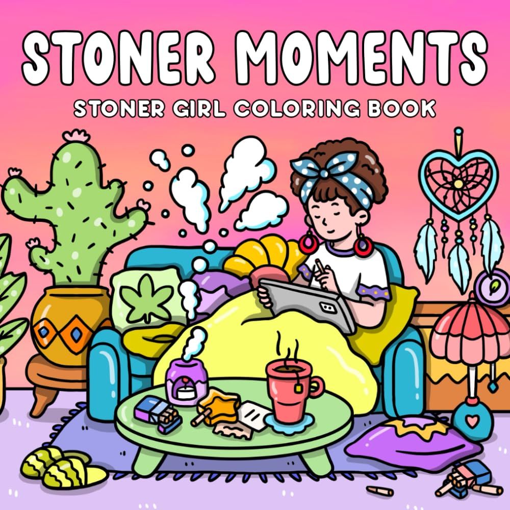 Easter gift Stoner Moments: Stoner Girl Coloring Book