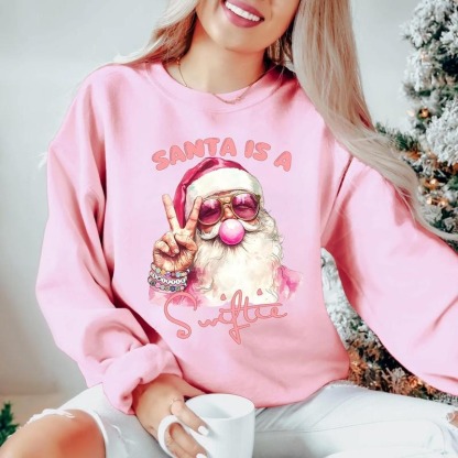 Santa Is A Sw!ftie Sweatshirt