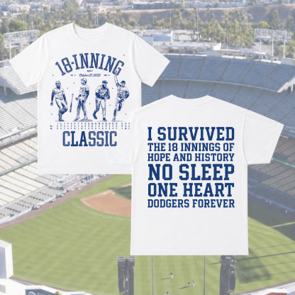 18-Inning Classic Baseball Apparel - Dodgers Fan Tribute Shirt, Crewneck, Hoodie