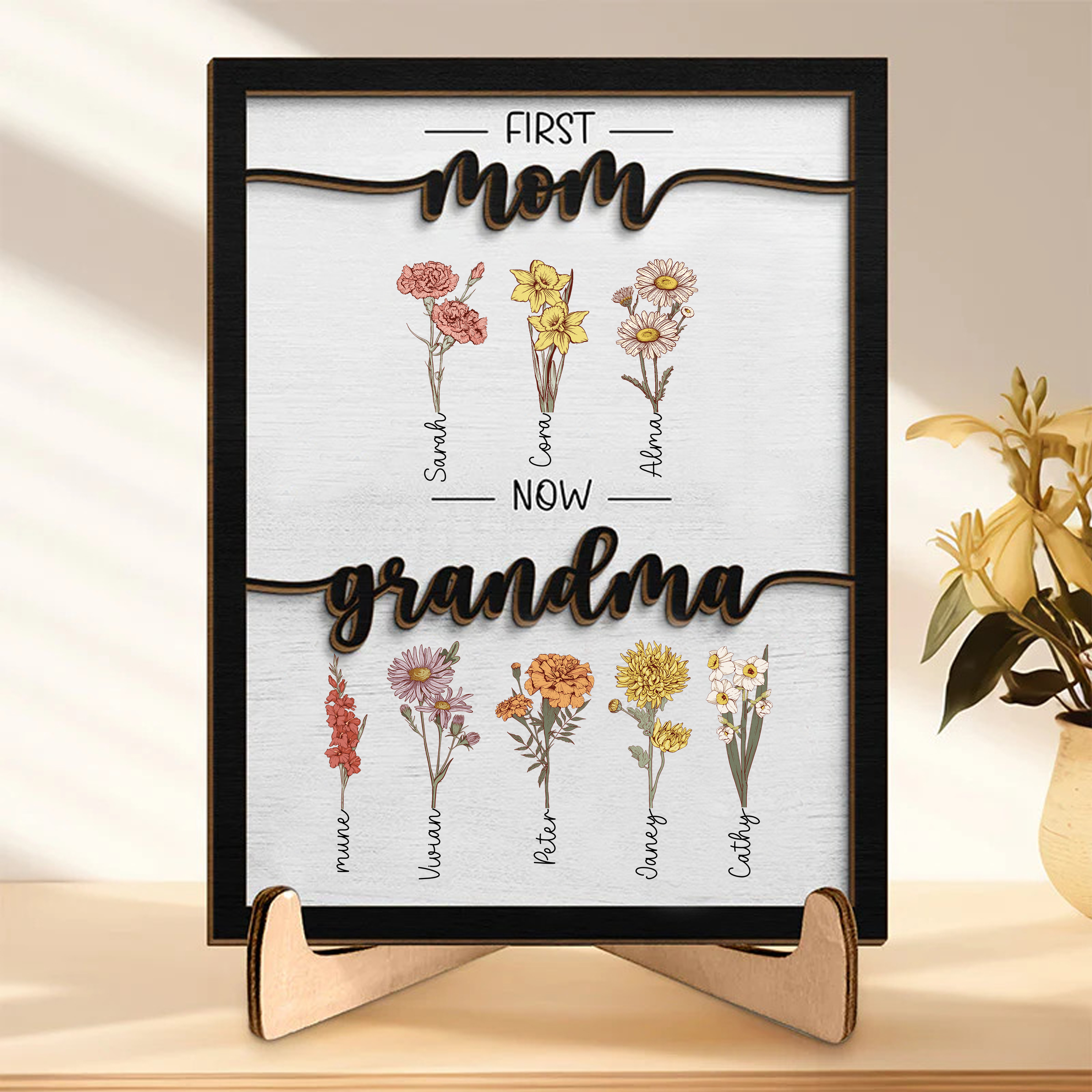 First Mom Now Grandma - Family Personalized Custom 2-Layered Wooden Plaque With Stand - House Warming Gift For Mom, Grandma