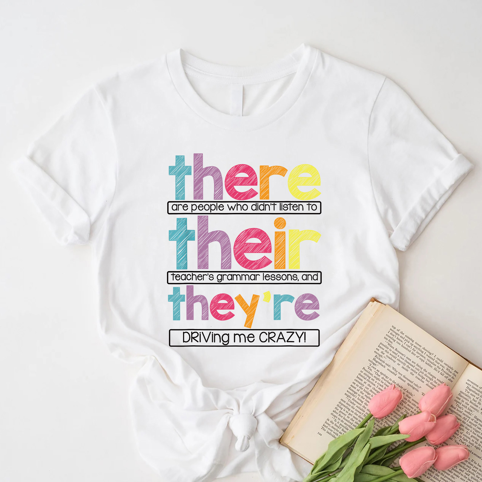 There Their They're Teacher T-Shirt