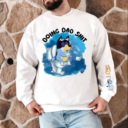 Custom Cartoon Doing Dad Sh*t Sweatshirt with Kid's Name on Sleeve