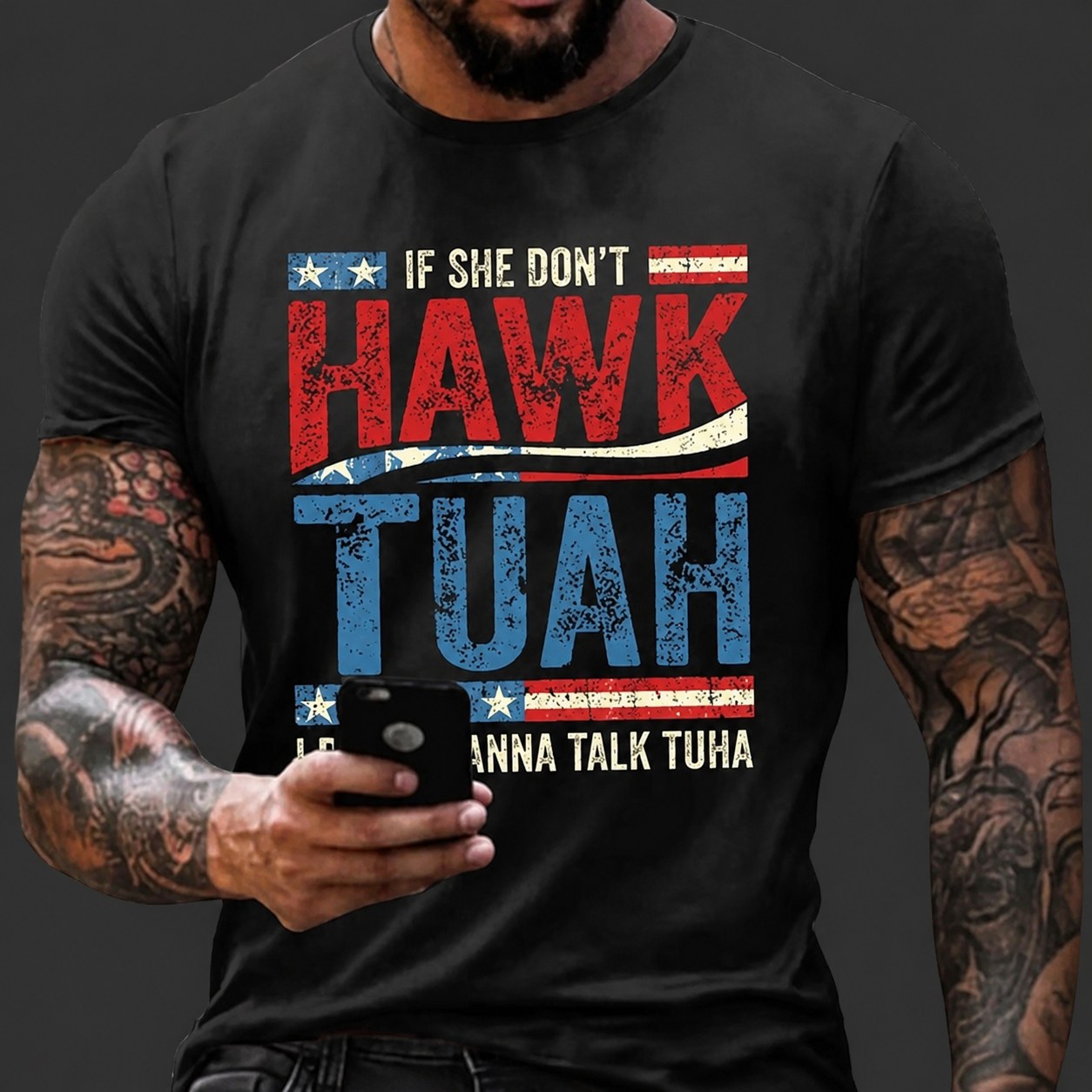 If She Dont Hawk Tuah I Don't Wanna Talk Tuha Casual Tee