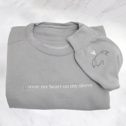 Custom Pet Embroidery Sweatshirt - Personalized Pet Portrait Sleeve Sweatshirt with “I Wear My Heart on My Sleeve”