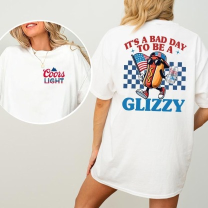 “Bad Day Glizzy” American Summer BBQ Hot Dog Tee