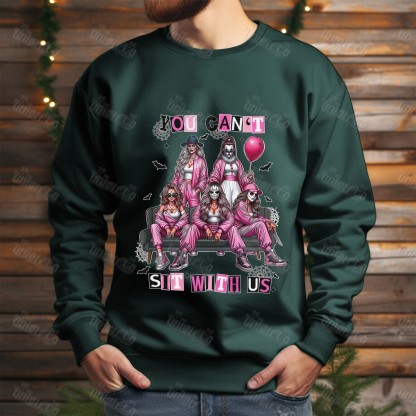 "Spooky Mean Girls" You Can't Sit With Us Halloween Crewneck Sweatshirt (Multi-Color)