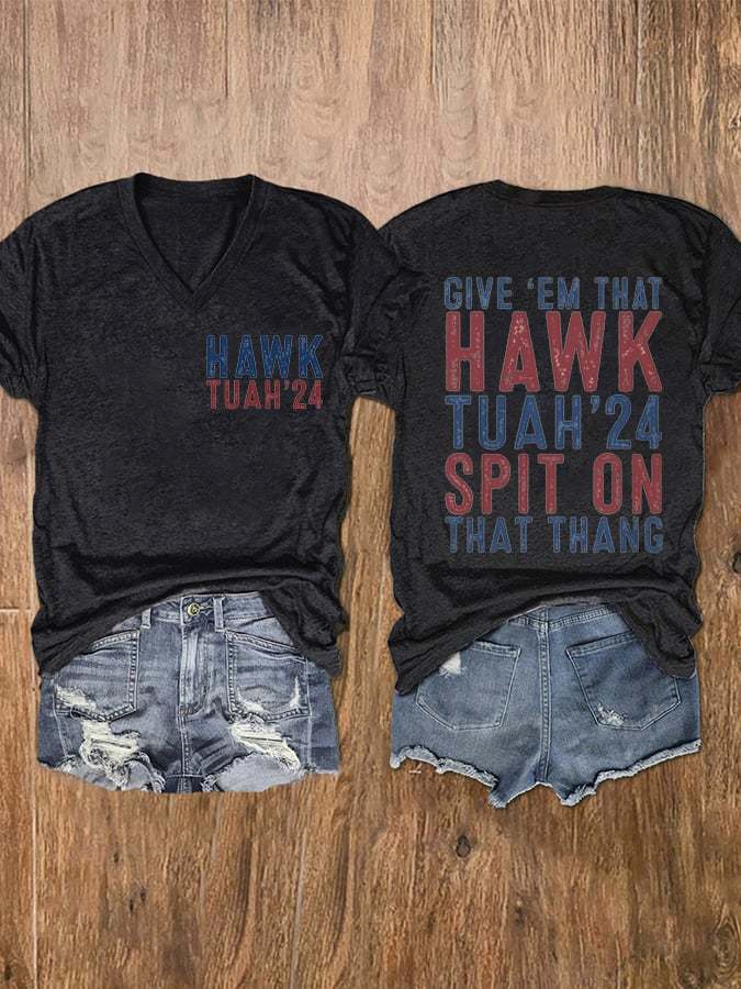 Women's Hawk Tuah Girl Spit On That Thing Print V-Neck T-Shirt