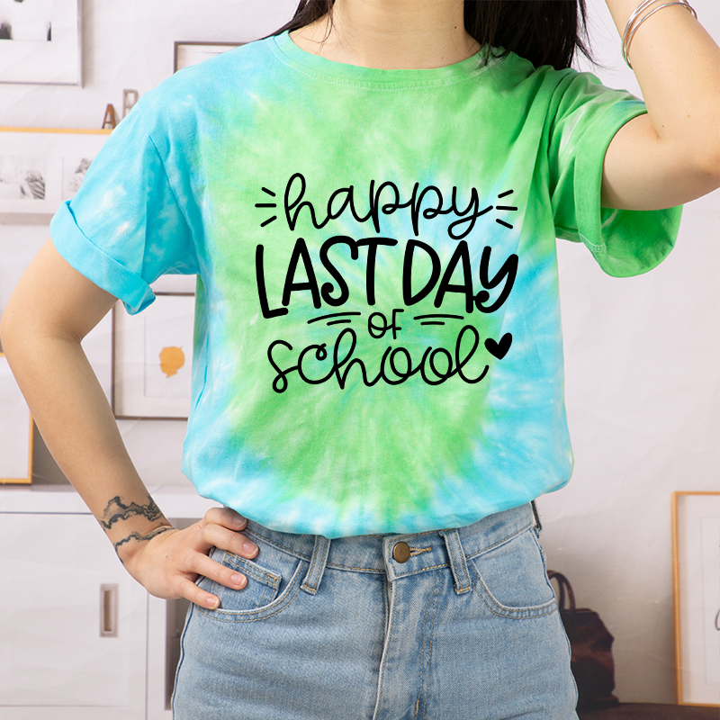 Happy Last Day Of School Teacher Tie-dye T-Shirt