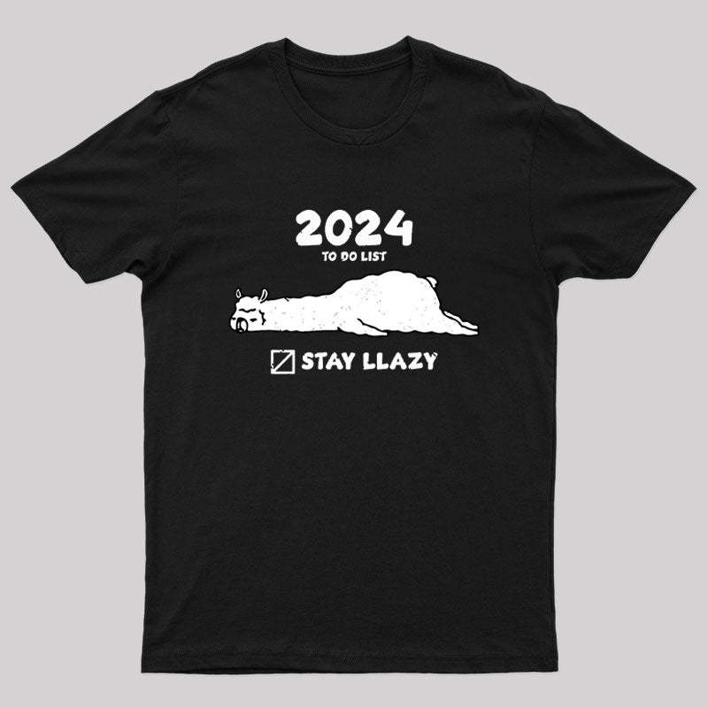 Stay Lazy Nerd T-Shirt