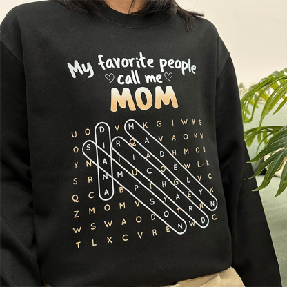 My Favorite People Call Me GRANDMA Custom Kids Names T-shirt Crewneck