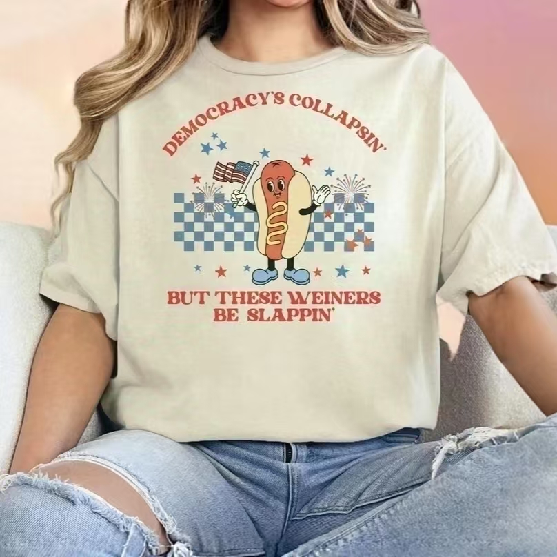 "Democracy & Hot Dogs" Humorous American T - Shirt