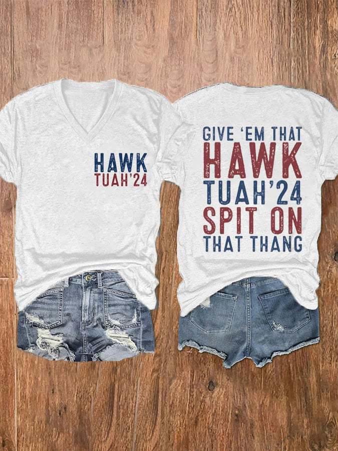 Women's Hawk Tuah Girl Spit On That Thing Print V-Neck T-Shirt