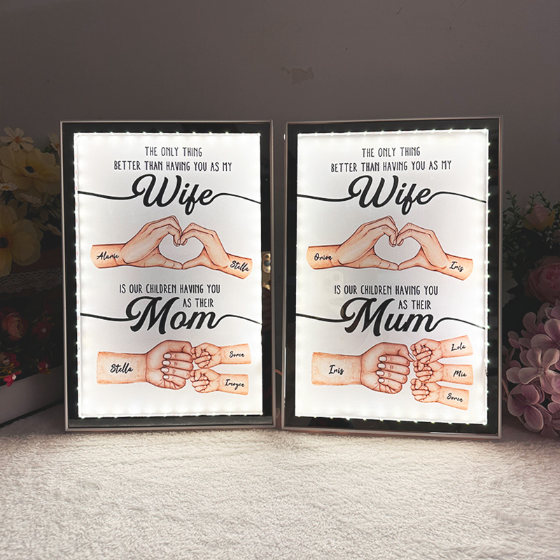 The Only Thing Better Than Having You As My Wife Mirror Light Box