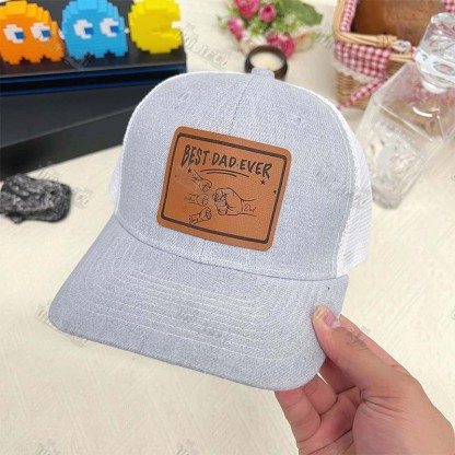 BEST DAD EVER Custom Hat
