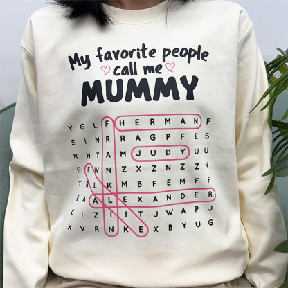 My Favorite People Call Me GRANDMA Custom Kids Names T-shirt Crewneck