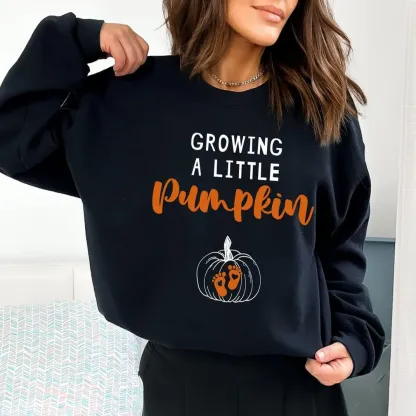 Growing A Little Pumpkin Fall Maternity Sweatshirt