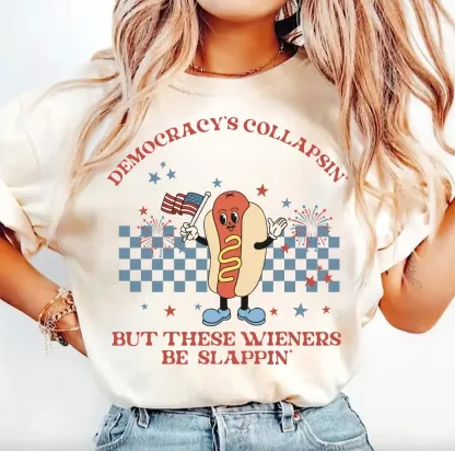 "Democracy & Hot Dogs" Humorous American T - Shirt