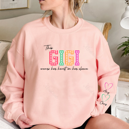 This Mama/Grandma/Nana Wears Her Heart on Her Sleeve Custom Kids Names Sweatshirt