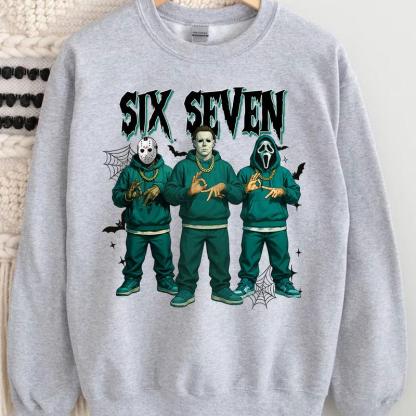 Six Seven Horror Characters Streetwear - Crewneck, Hoodie & T-Shirt with Hip-Hop Inspired Graphic