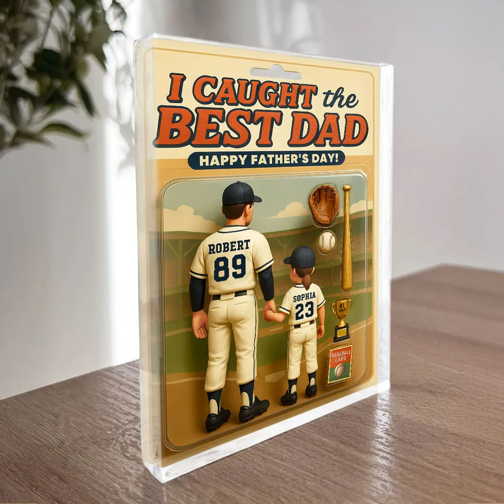We Caught the Best Dad Baseball Custom Figure Personalized Acrylic Block Plaque