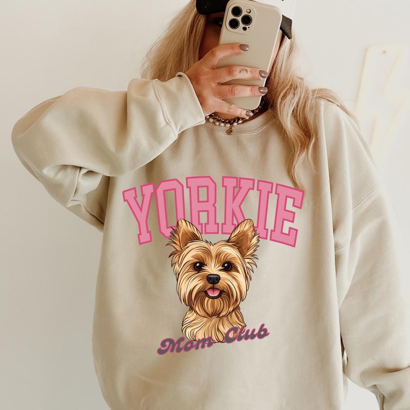 Yorkie Mom club Sweatshirt