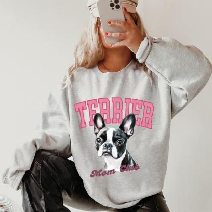 Boston Terrier Mom club Sweatshirt