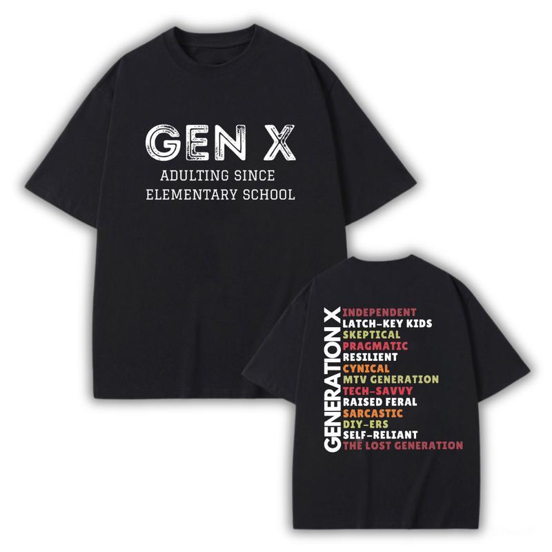 Gen X Adulting Since Elementary School Shirt