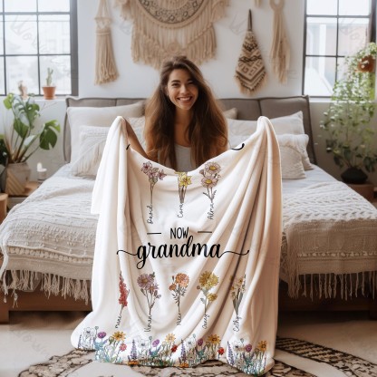 First Mom Now Grandma - Birth Flower Family Customized Blanket