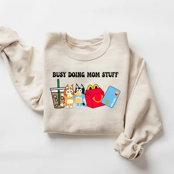 Busy Doing Mom Stuff Sweatshirt, Funny Mom Sweater