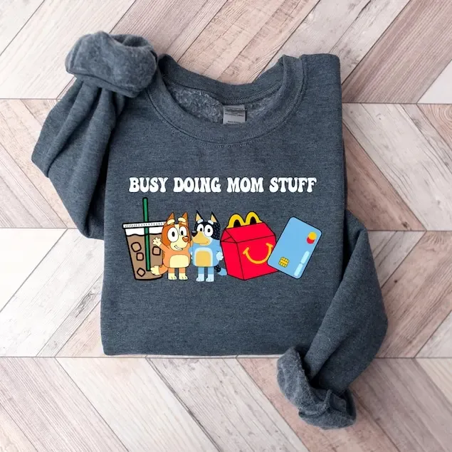 Busy Doing Mom Stuff Sweatshirt, Funny Mom Sweater