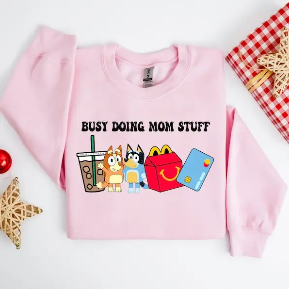 Busy Doing Mom Stuff Sweatshirt, Funny Mom Sweater