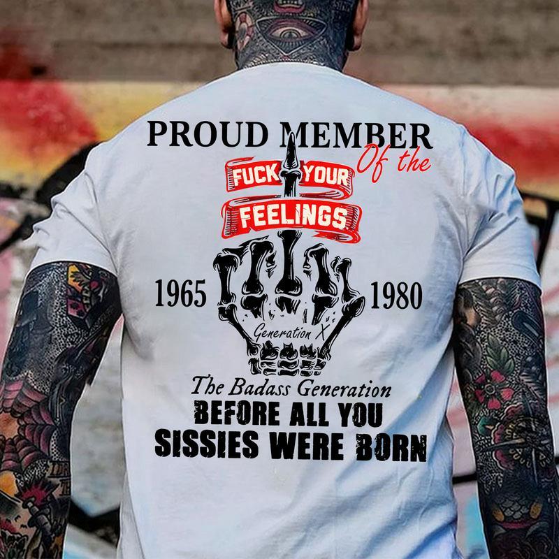 Generation X Custom Year Badass Generation T-shirt, Gen X FAFOT Shirt - 100% Cotton