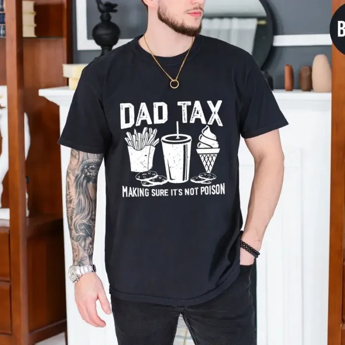 Make Sure It's Not Poison Tee, Funny Dad SweatShirt