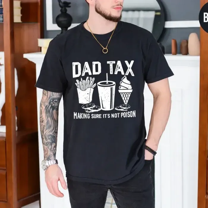 Make Sure It's Not Poison Tee, Funny Dad SweatShirt